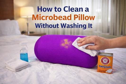 How to Clean a Microbead Pillow Without Washing It