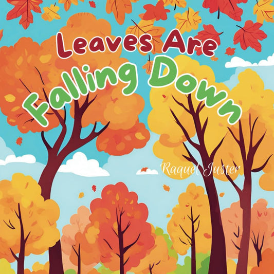 Leaves Are Falling Down