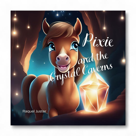 Book cover of 'Pixie and the Crystal Caverns' featuring a horse and crystal.

