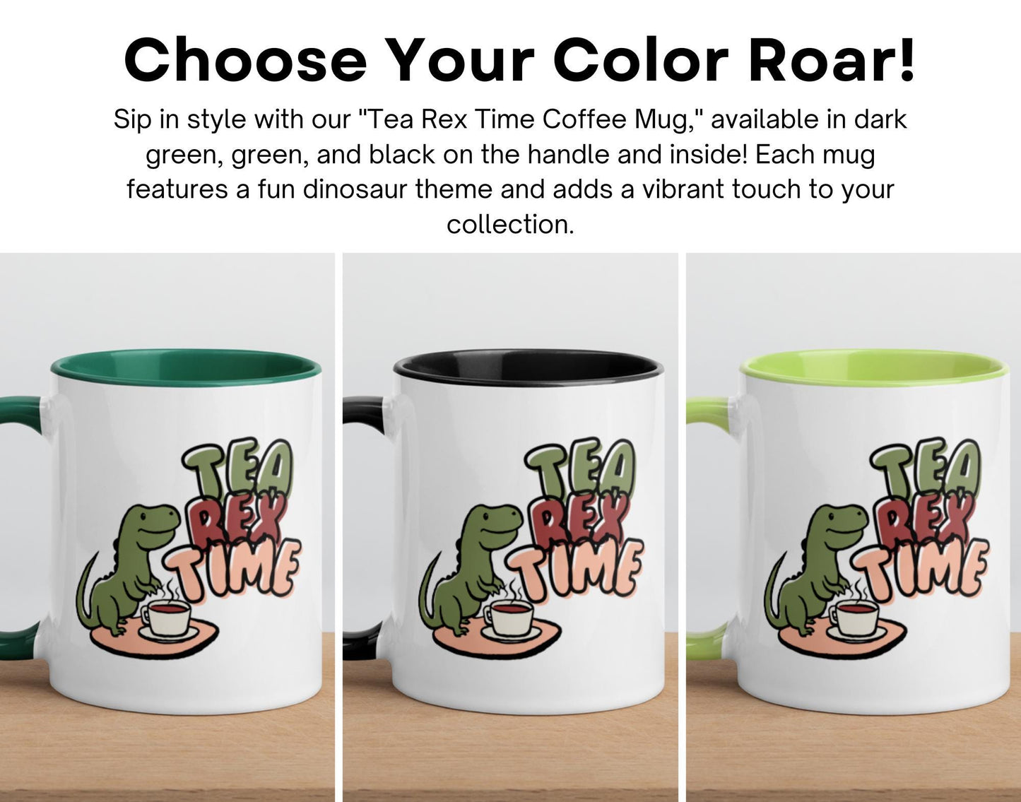 Tea Rex Time Coffee Mug - Cute Dinosaur Coffee Cup, Fun Dino Gift for Coffee Lovers, Dishwasher & Microwave Safe