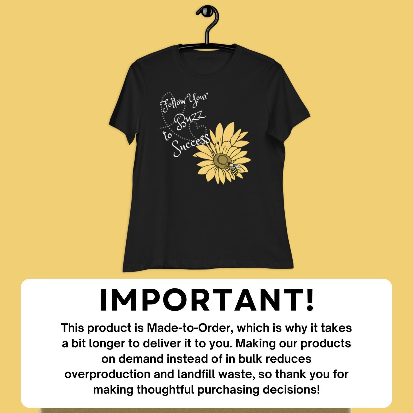 Stylish Black 'Follow Your Buzz to Success' Women's T-Shirt | Motivational Bee Design Tee | Comfy Bella + Canvas Fashion Top for Bee Lovers