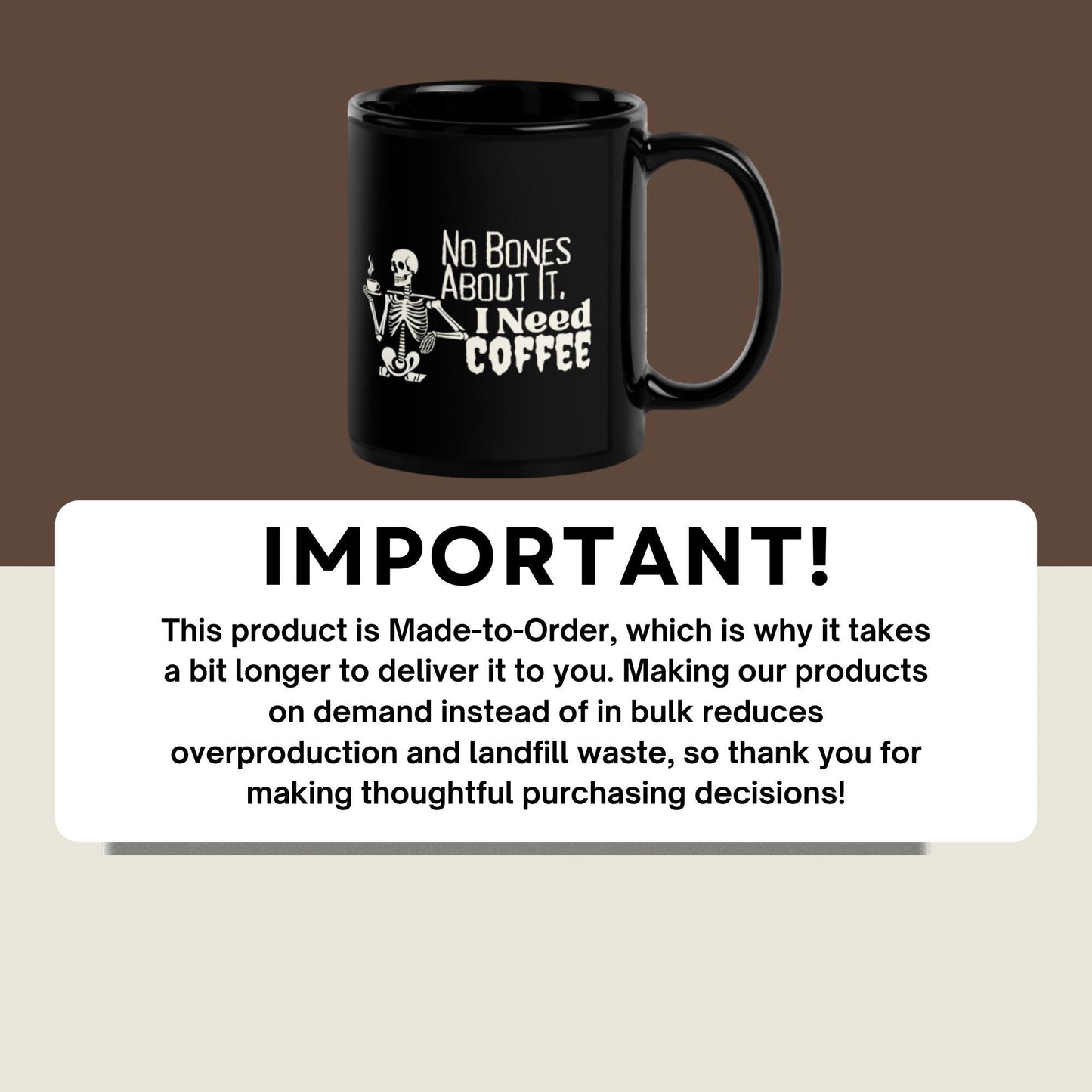 No Bones About It, I Need Coffee Skeleton Mug - Humorous Halloween Gift for Coffee Lovers